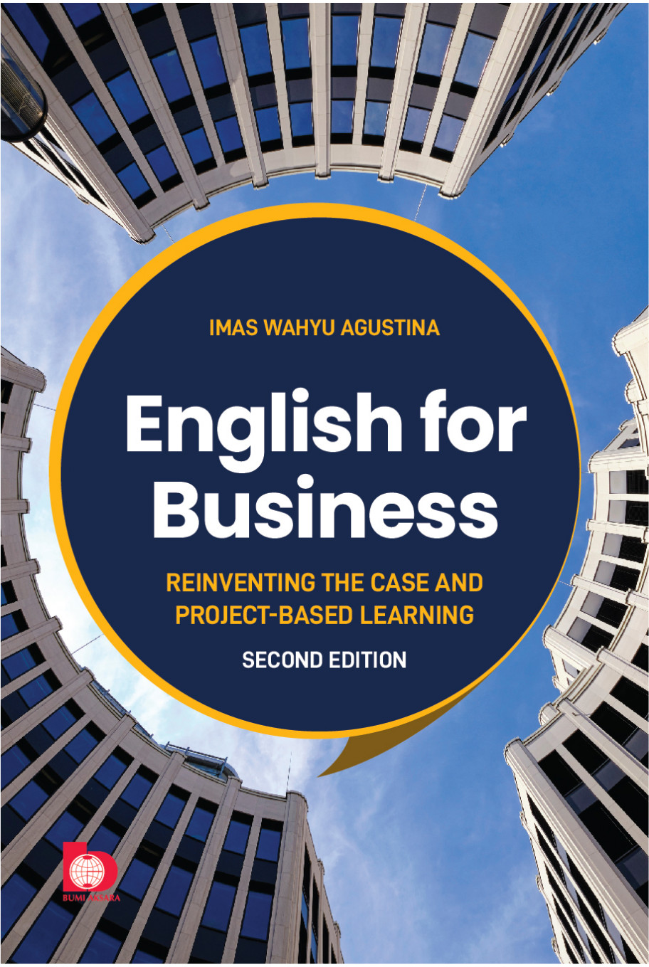 English for Business: Reinventing the Case and Project-based Learning Second Edition